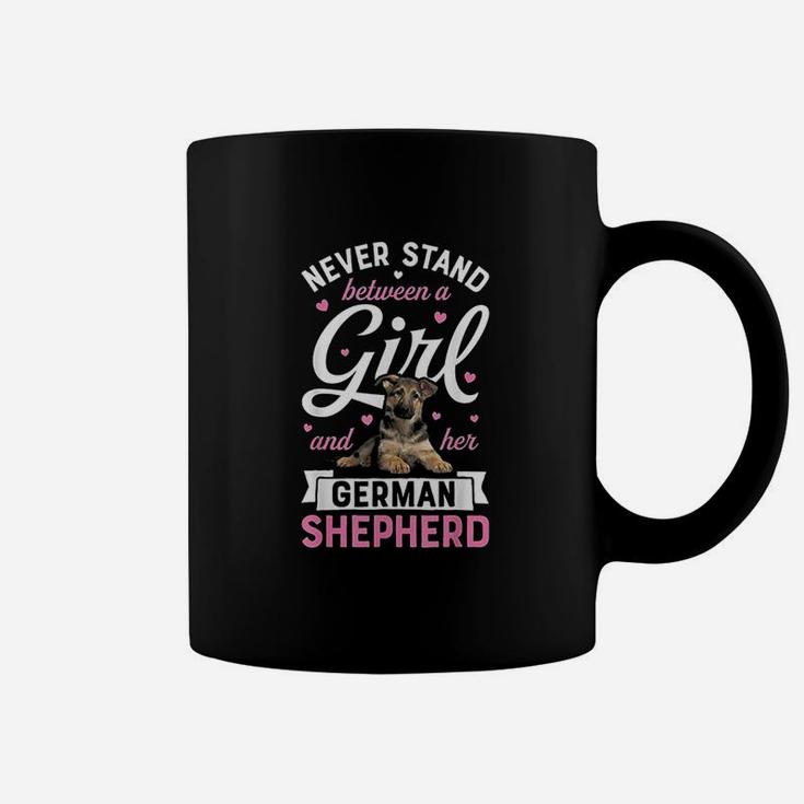 Never Stand Between A Girl And Her German Shepherd Coffee Mug