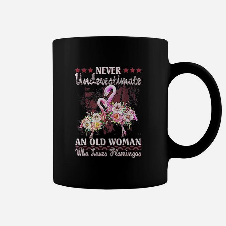 Never Underestimate An Old Woman Who Loves Flamingo Coffee Mug