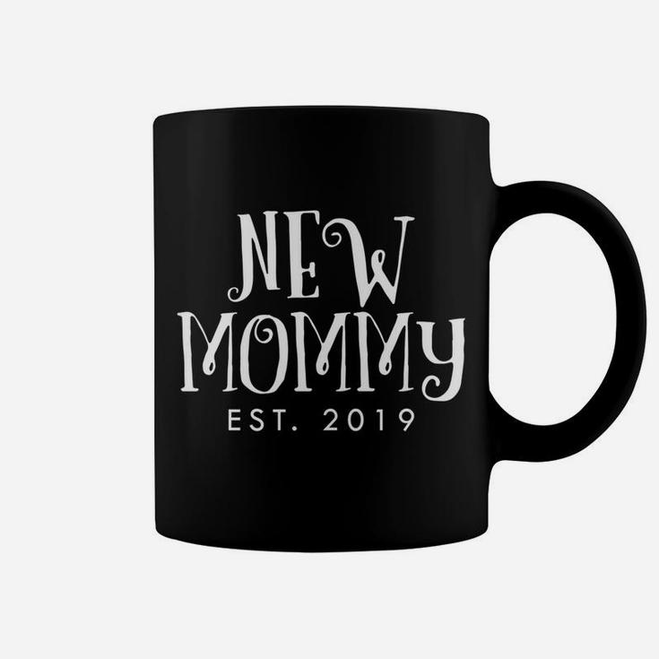 New Mommy Est 2019 Mothers Gifts For Expecting Mother  Coffee Mug