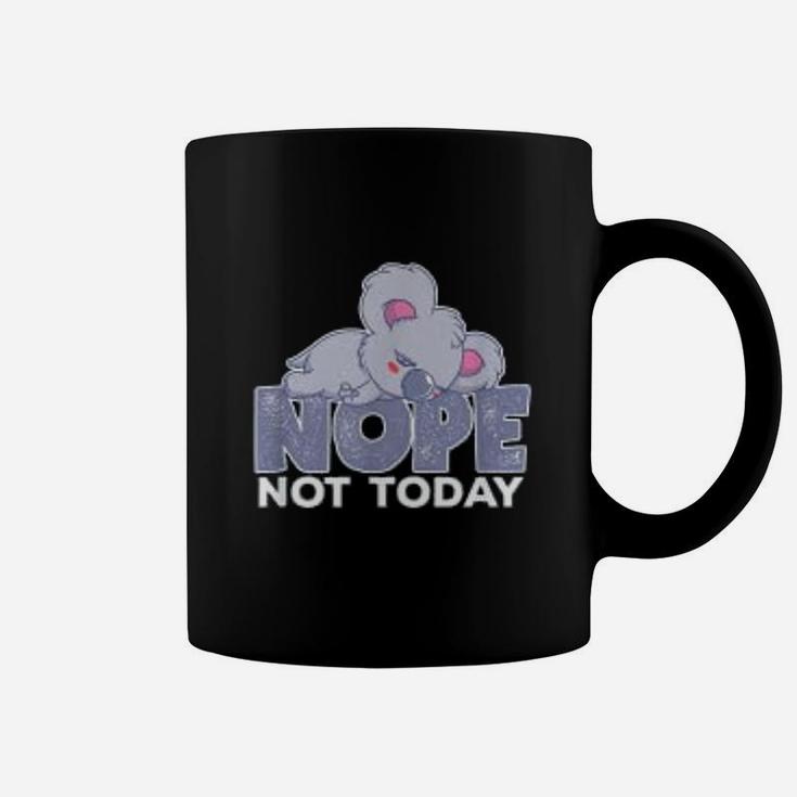 Nope Not Today Sleeping Koala Bear Animal Coffee Mug