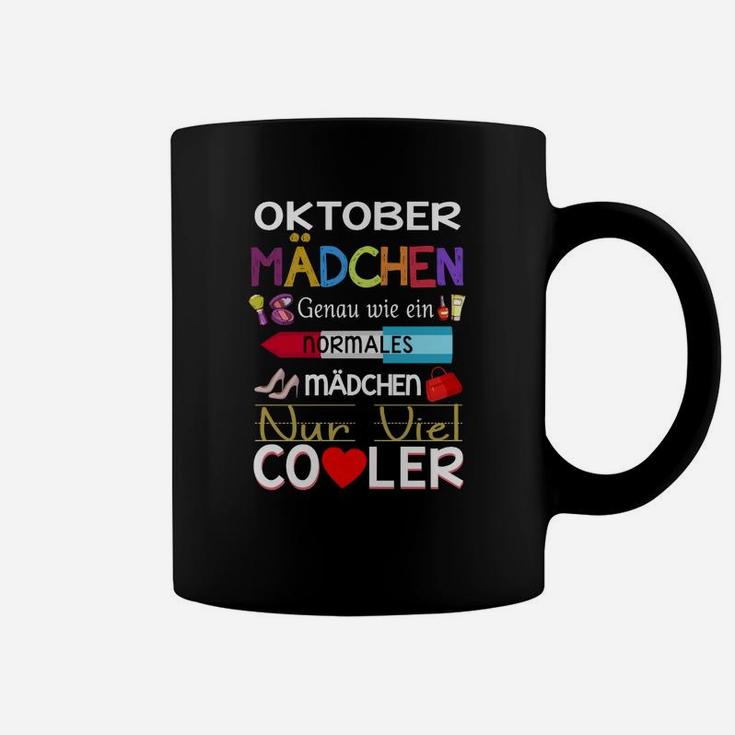 Oktober Mädchen Tassen, Coole Geburtstags-Design Schwarzes Tee