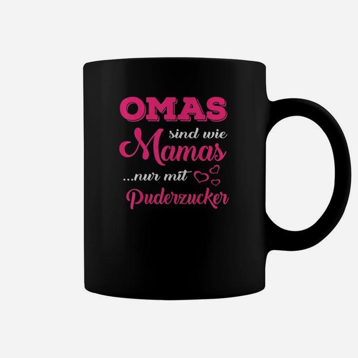 Omas Sind Wie Mamas Nur Mit Puderzucker Tassen