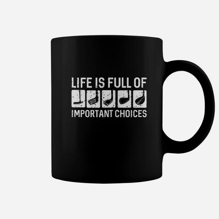 Onepick Men Golf Life Is Full Of Important Choices Vintage Coffee Mug