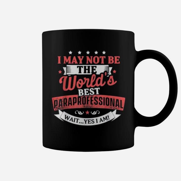Paraprofessional Paraeducator Best Teacher Appreciation Coffee Mug