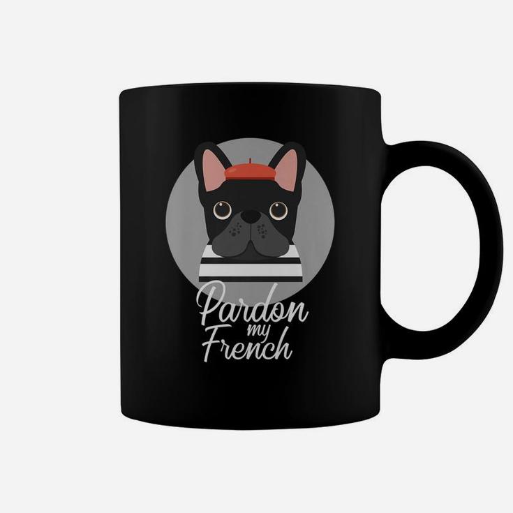 Pardon My French Funny Cute French Bulldog Coffee Mug
