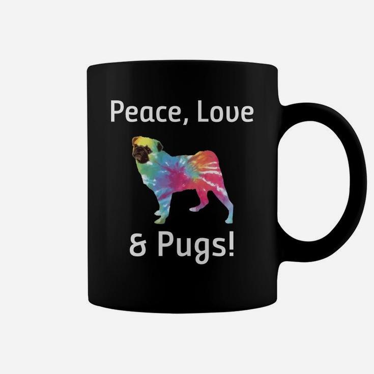 Peace Love And Pugs Tie Dye Hippie For Pug Lovers Coffee Mug