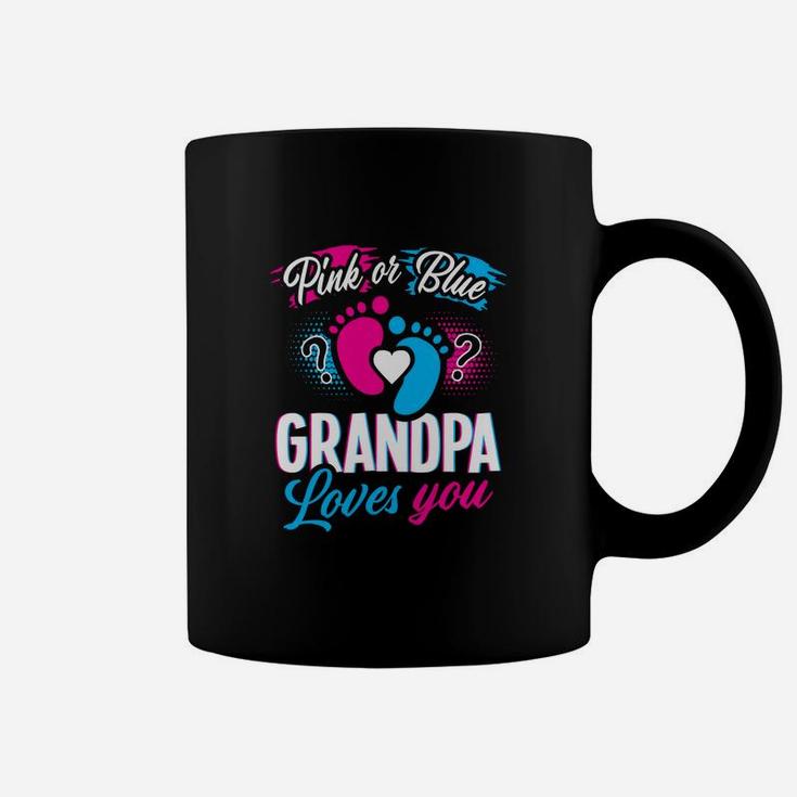 Pink Or Blue Grandpa Loves You Gender Reveal Baby Coffee Mug