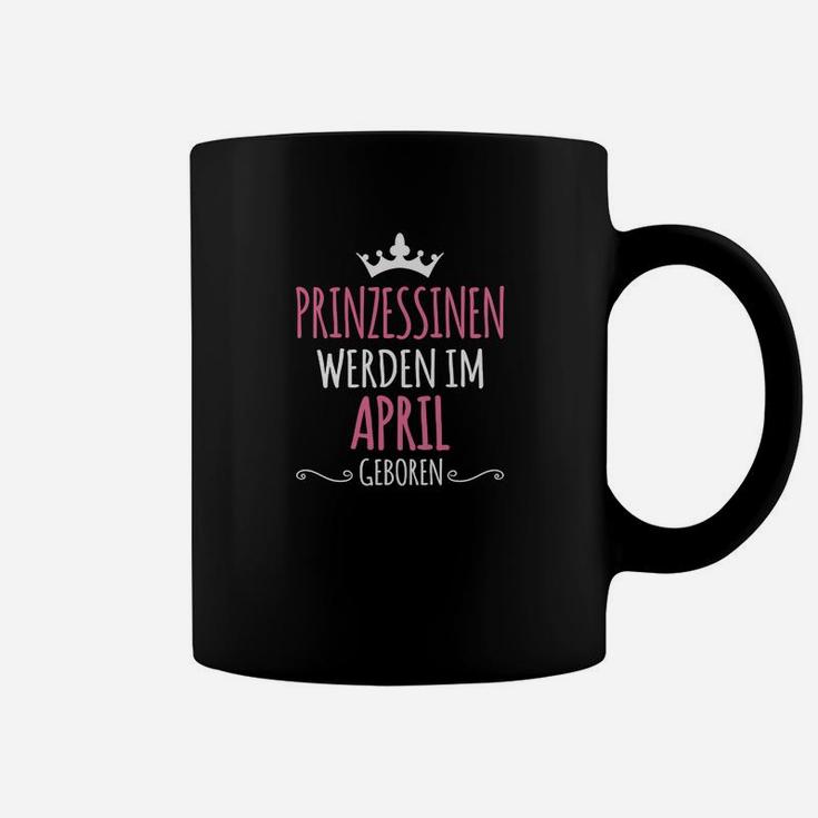 Prinzessinen Werden Im April Geboren Tassen