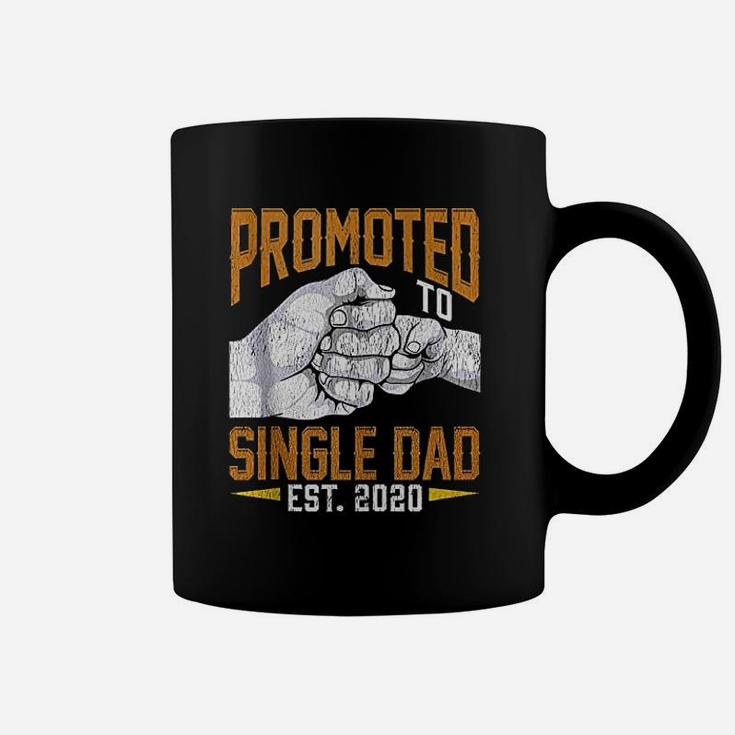 Promoted To Single Dad Est 2020 Fathers Day Coffee Mug