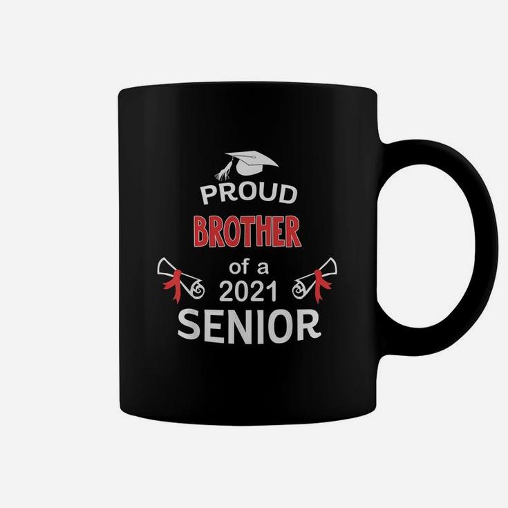 Proud Brother Of A 2021 Senior Graduation 2021 Awesome Family Proud Gift Coffee Mug