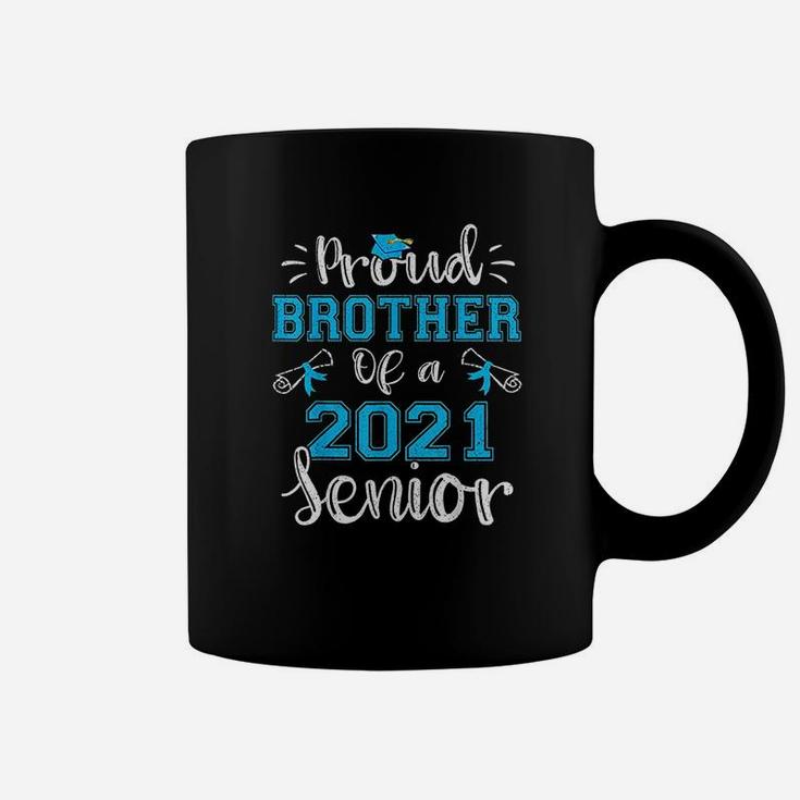 Proud Brother Of A Class Of 2021 Senior Graduation Gift Coffee Mug