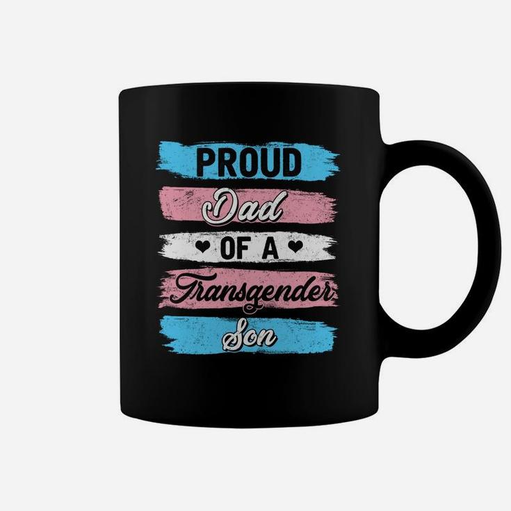 Proud Dad Of A Transgender Son Proud Gift Coffee Mug