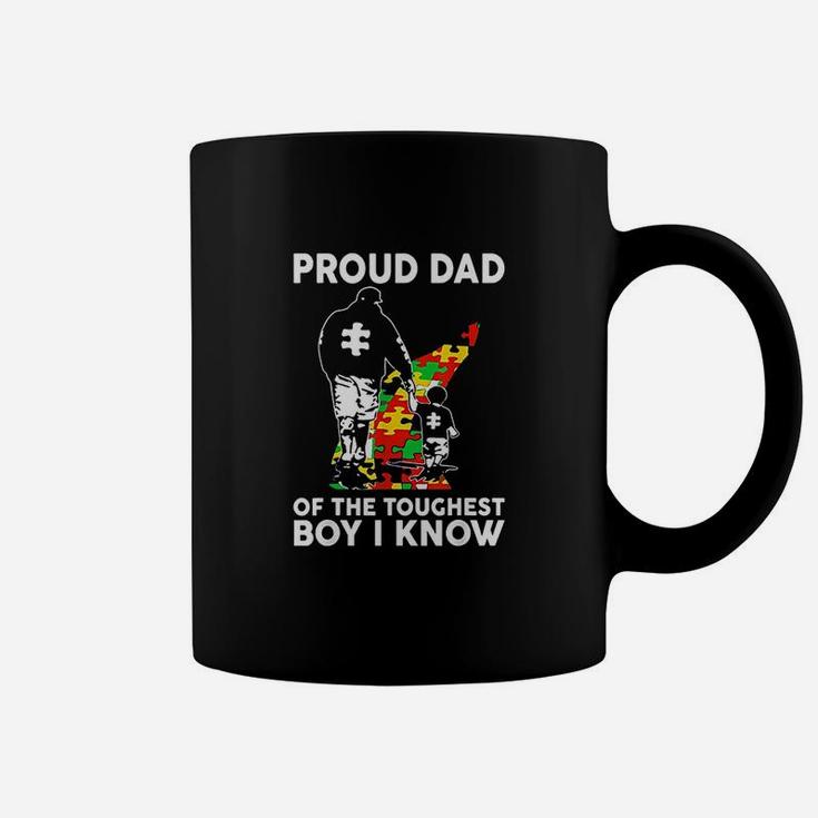 Proud Dad Of The Toughest Boy I Know Dad Support Coffee Mug