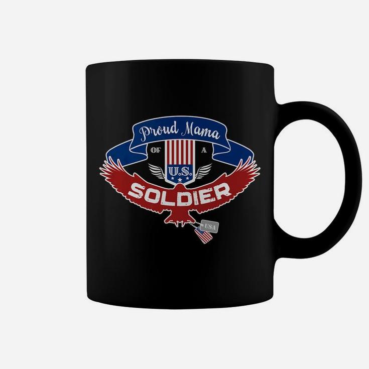Proud Mama Of A Us Soldier Coffee Mug