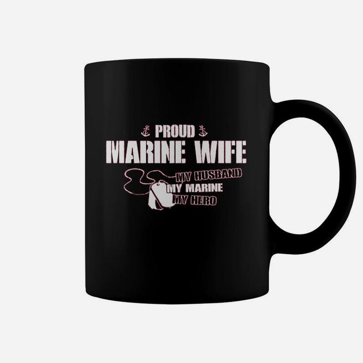 Proud Marine Wife My Husband Coffee Mug