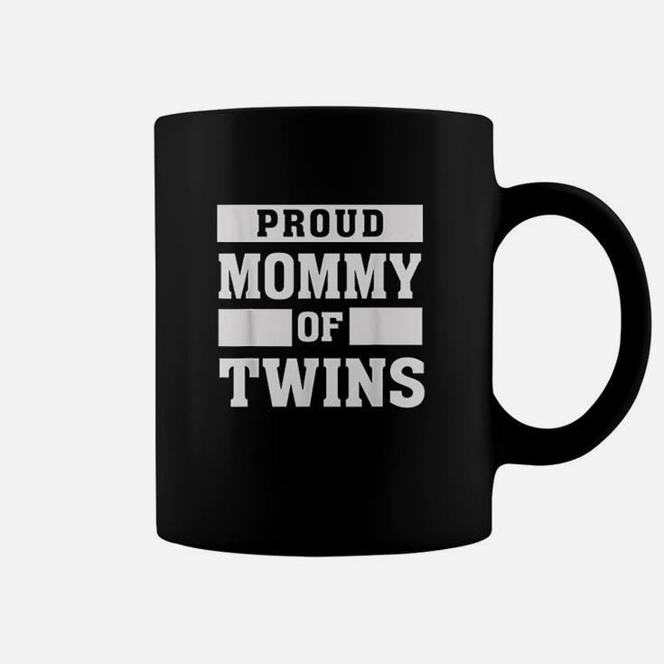 Proud Mommy Of Twins Proud Twin Mother Mom Parent Coffee Mug