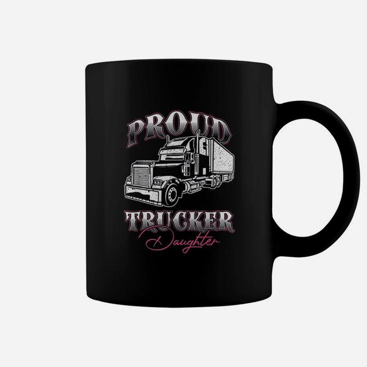 Proud Trucker Daughter Truck Driver Kid Child Fathers Day Coffee Mug