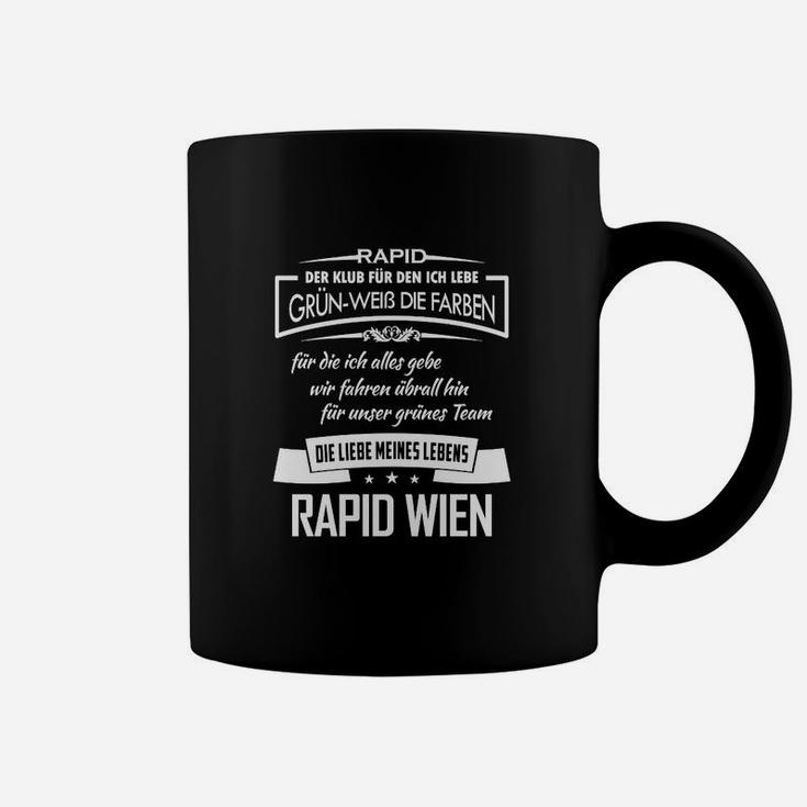 Rapid Wien Fan Tassen – Liebe zum Verein Spruch, Schwarz