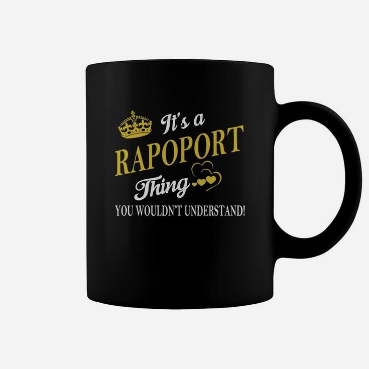 Rapoport Shirts - It's A Rapoport Thing You Wouldn't Understand Name Shirts Coffee Mug