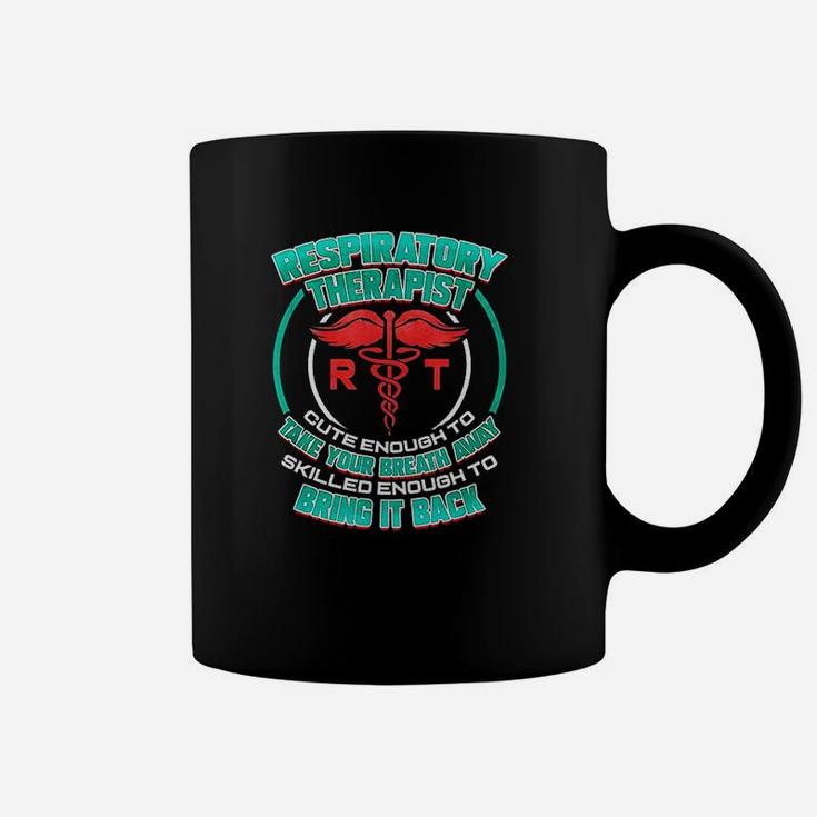 Respiratory Therapist Appreciation Respect Coffee Mug