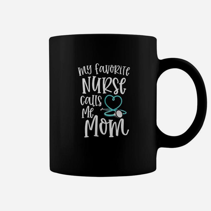Rn Mom Gift My Favorite Nurse Calls Me Mom Coffee Mug