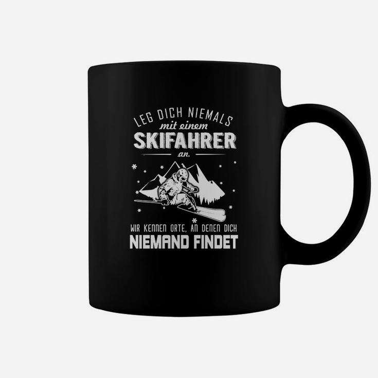 Schwarzes Skifahrer Tassen - Leg Dich niemals mit Skifahrern an, Humorvolles Design