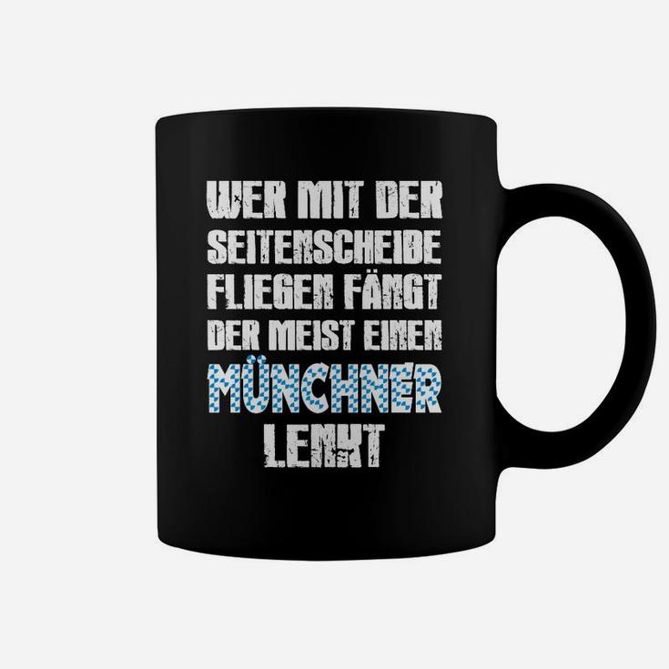 Schwarzes Tassen mit Münchner Spruch, Weiß-Blau Design