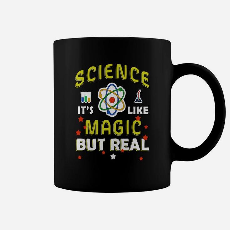 Science It's Like Magic But Real Funny Science Coffee Mug