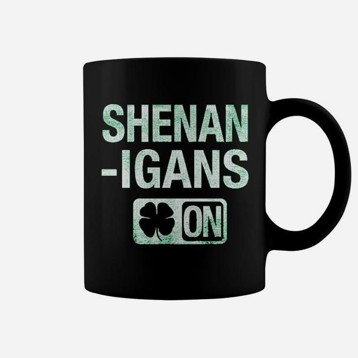 Shenanigans Mode On Funny Irish St Saint Patricks Day Lucky Clover Coffee Mug