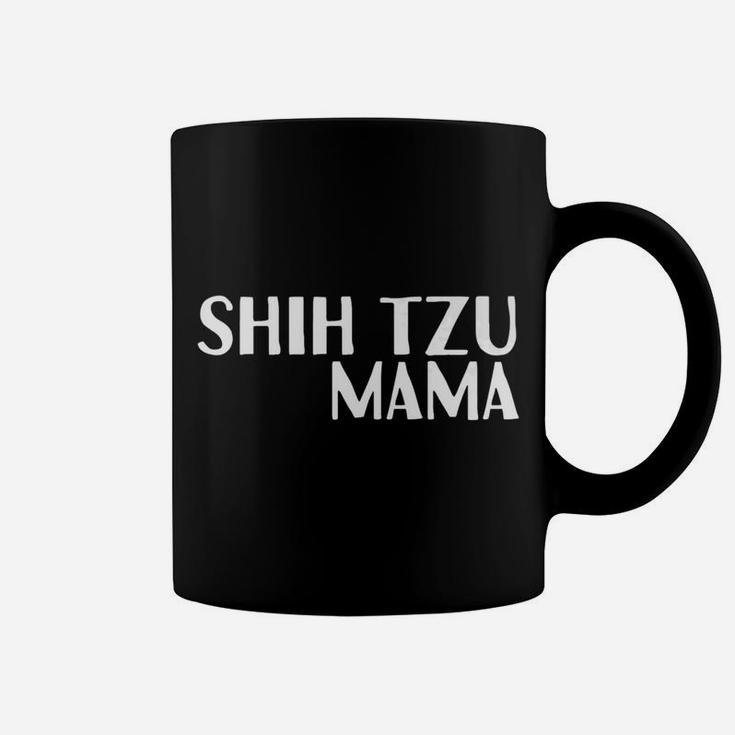 Shih Tzu Mama For Dog Moms Coffee Mug