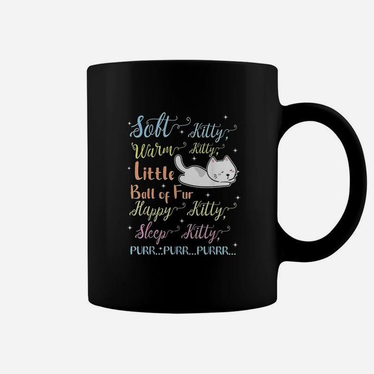 Soft Kitty Warm Kitty Little Ball Of Fur Sleep Kitty Mom Dad Coffee Mug
