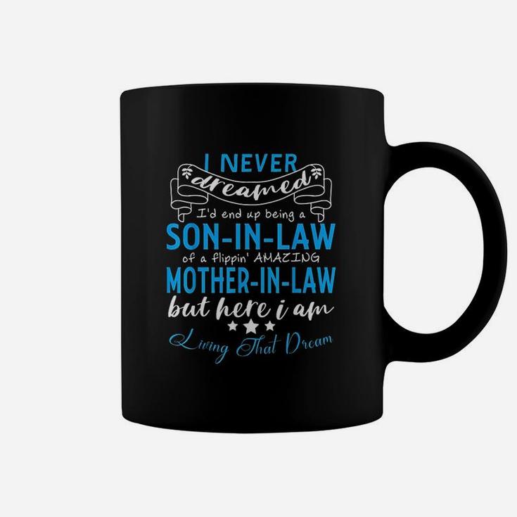 Son In Law Amazing Mother I Law Cute Gift For Mother Coffee Mug