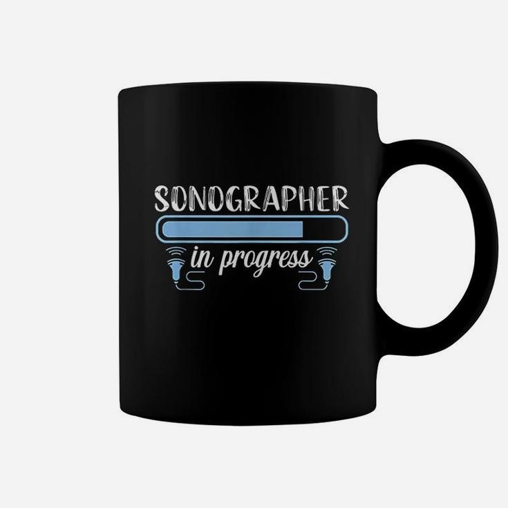 Sonographer Progress Ultrasound Tech Medical Sonography In Progress Coffee Mug