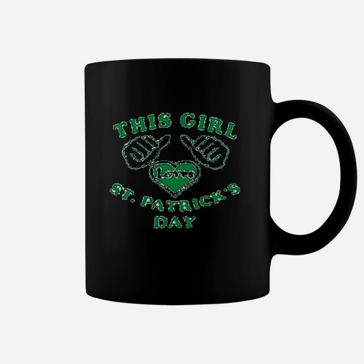 St Patricks Day Irish This Girl Loves St Patricks Day Coffee Mug
