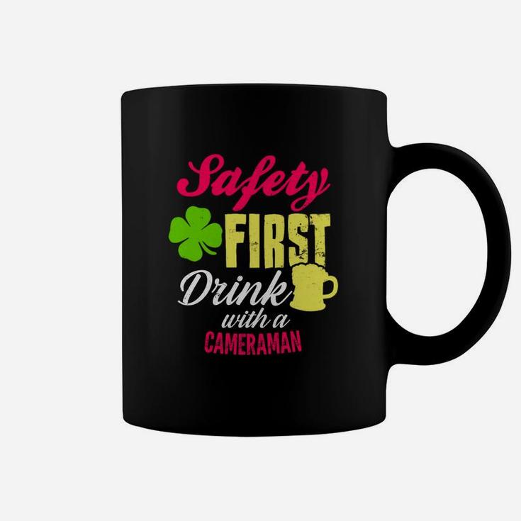 St Patricks Day Safety First Drink With A Cameraman Beer Lovers Funny Job Title Coffee Mug