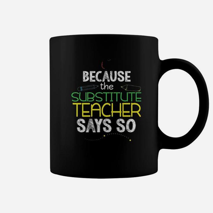 Substitute Teacher Funny Back To School Coffee Mug