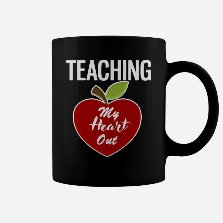 Teaching My Heart Out Valentine Gift For Teachers Coffee Mug