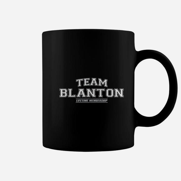 Team Blanton Proud Family Surname Last Name Gift Coffee Mug
