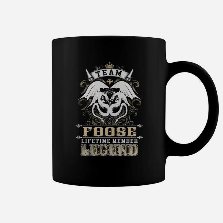 Team Foose Lifetime Member Legend -fooseShirt Foose Hoodie Foose Family Foose Tee Foose Name Foose Lifestyle Foose Shirt Foose Names Coffee Mug