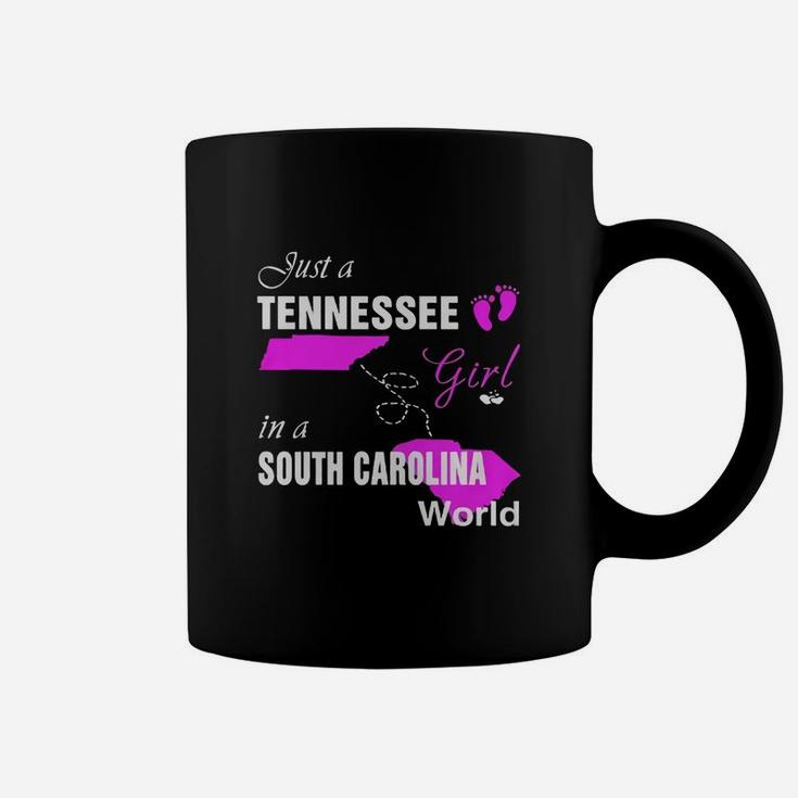 Tennessee Girl In South Carolina Shirts Tennessee Girl Tshirt,south Carolina Girl T-shirt,south Carolina Girl Tshirt,tennessee Girl In South Carolina Shirts Coffee Mug