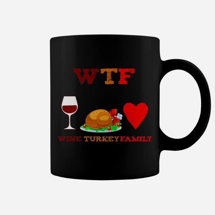 Thanksgiving Dinner Wine Turkey Family Coffee Mug