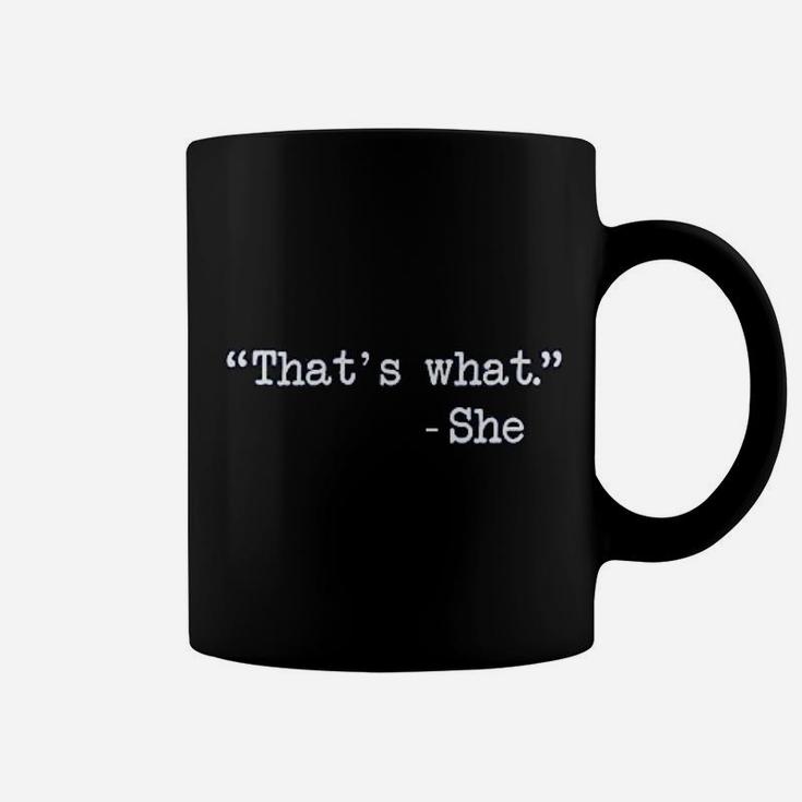That's What She Said Funny Quote Saying Humor Joke Meme T-Shirt - Seseable