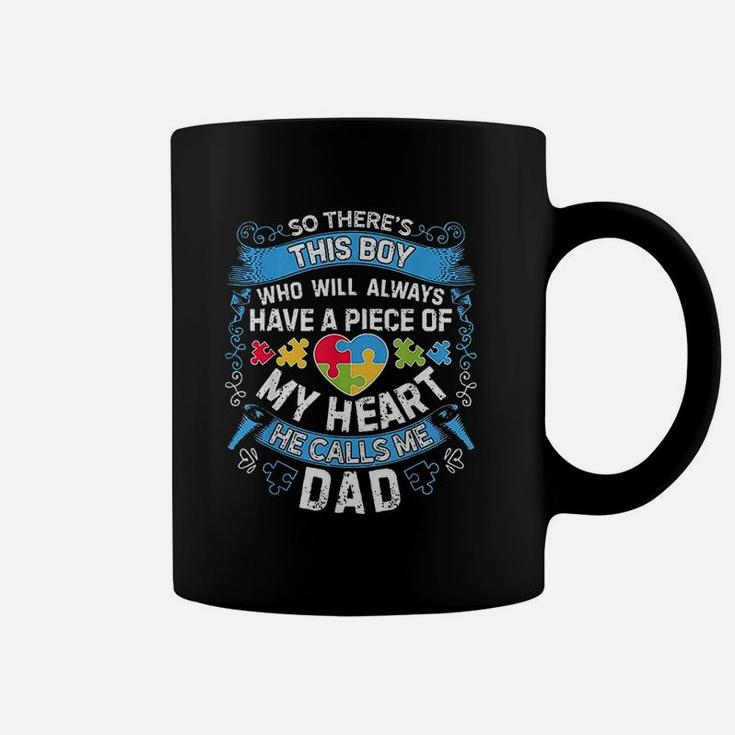 Theres This Boy He Calls Me Dad Autism Awareness Coffee Mug