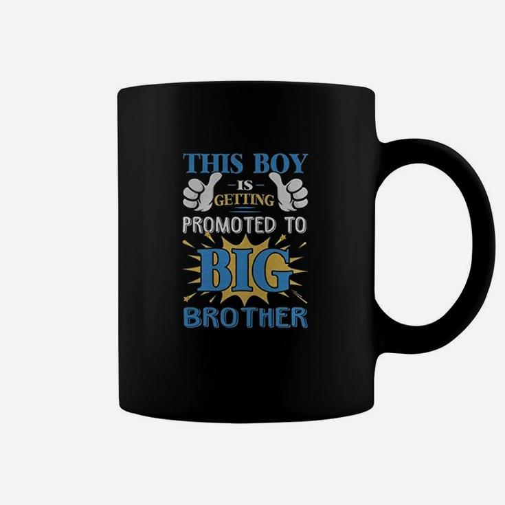 This Boy Is Getting Promoted To Big Brother Coffee Mug