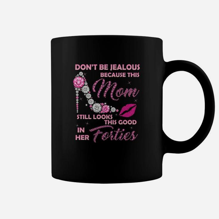 This Mom Still Looks This Good In Her 40 Coffee Mug