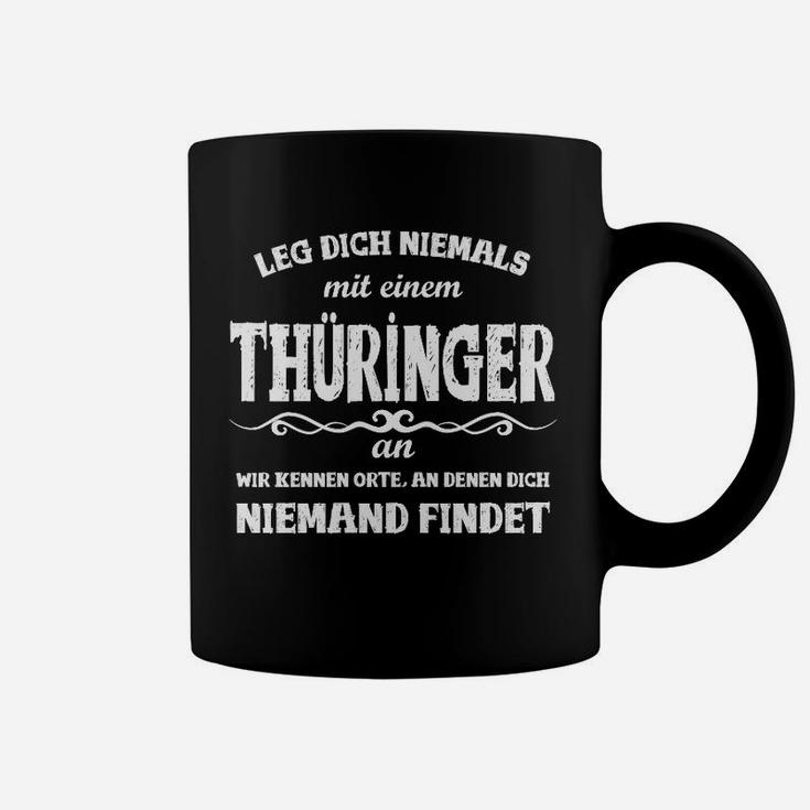 Thüringer Spruch Tassen, Lokalpatriot Design & Warnhinweis