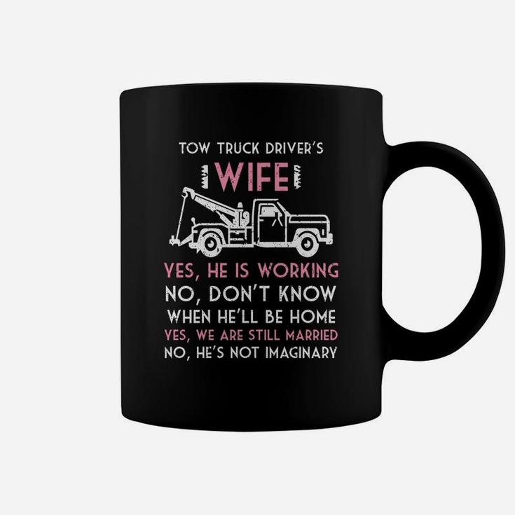 Tow Truck Driver Wife I Love My Tow Truck Driver Coffee Mug