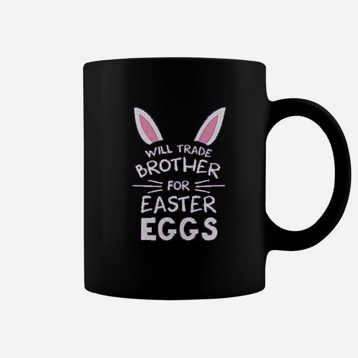 Trade Brother For Easter Eggs Siblings Easter Coffee Mug