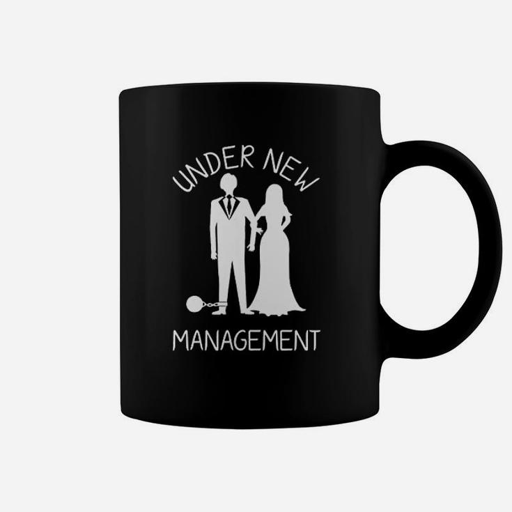 Under New Management Funny Bacholerette Party Wedding Eve Coffee Mug