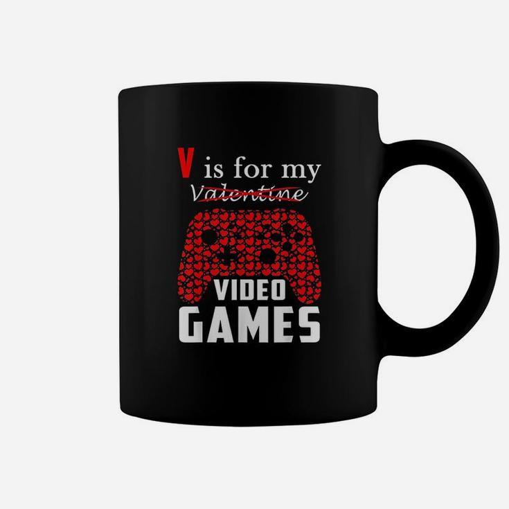 V Is For My Video Games Valentines Day Funny Gamers Gift Coffee Mug